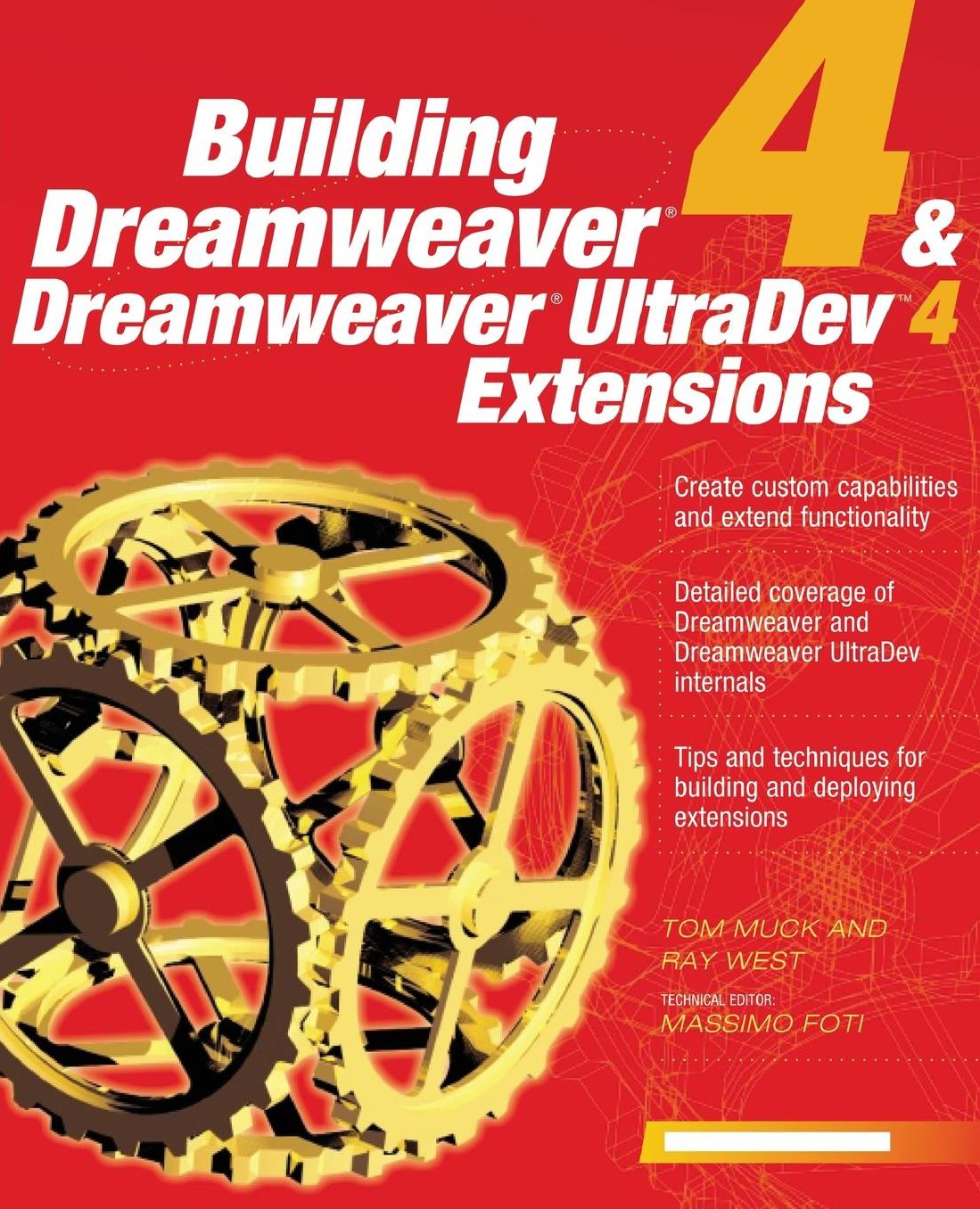 Building Dreamweaver 4 & Dreamweaver Ultradev 4 Extensions