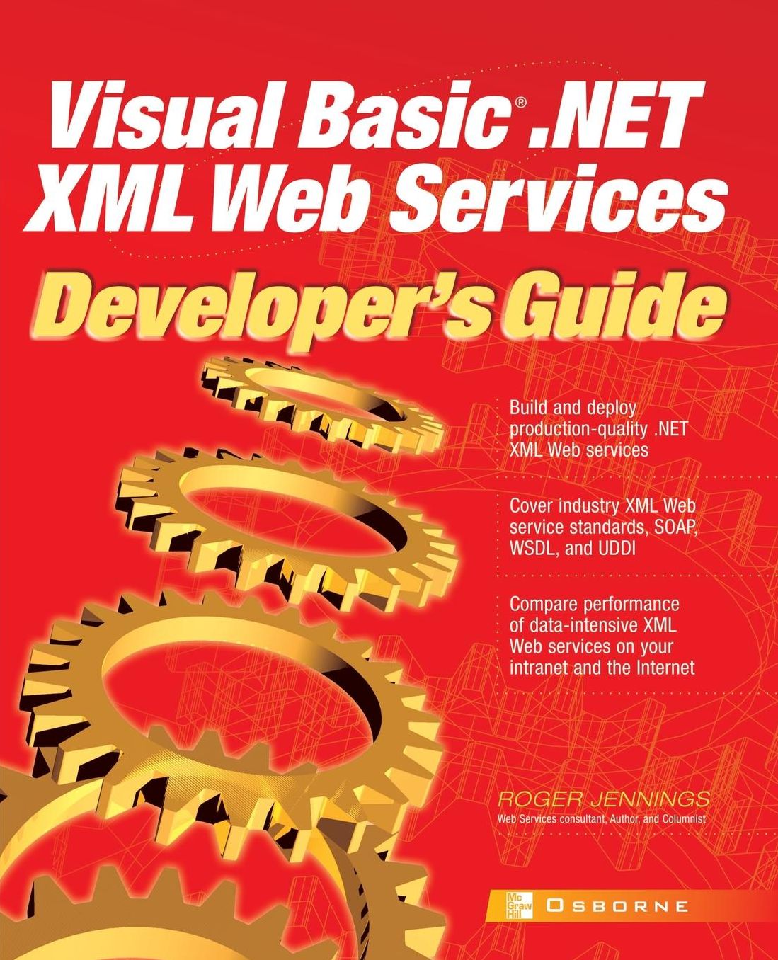 Visual Basic .Net Xml Web Services Developer's Guide