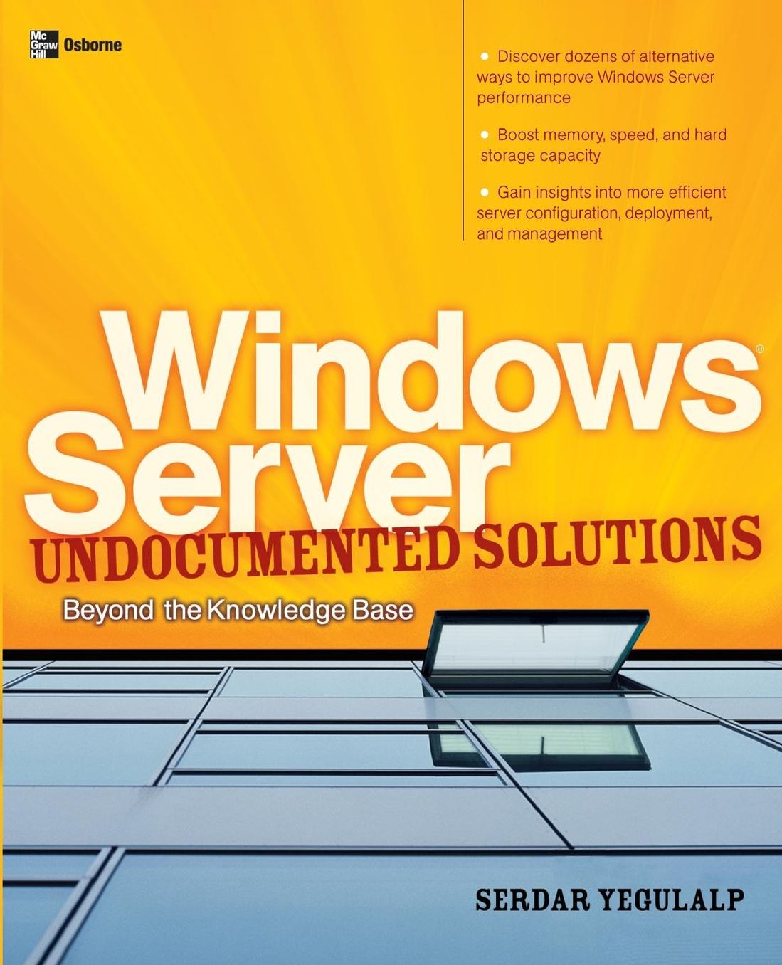 Windows Server Undocumented Solutions