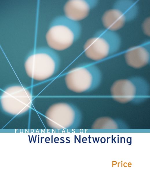 Fundamentals of Wireless Networking