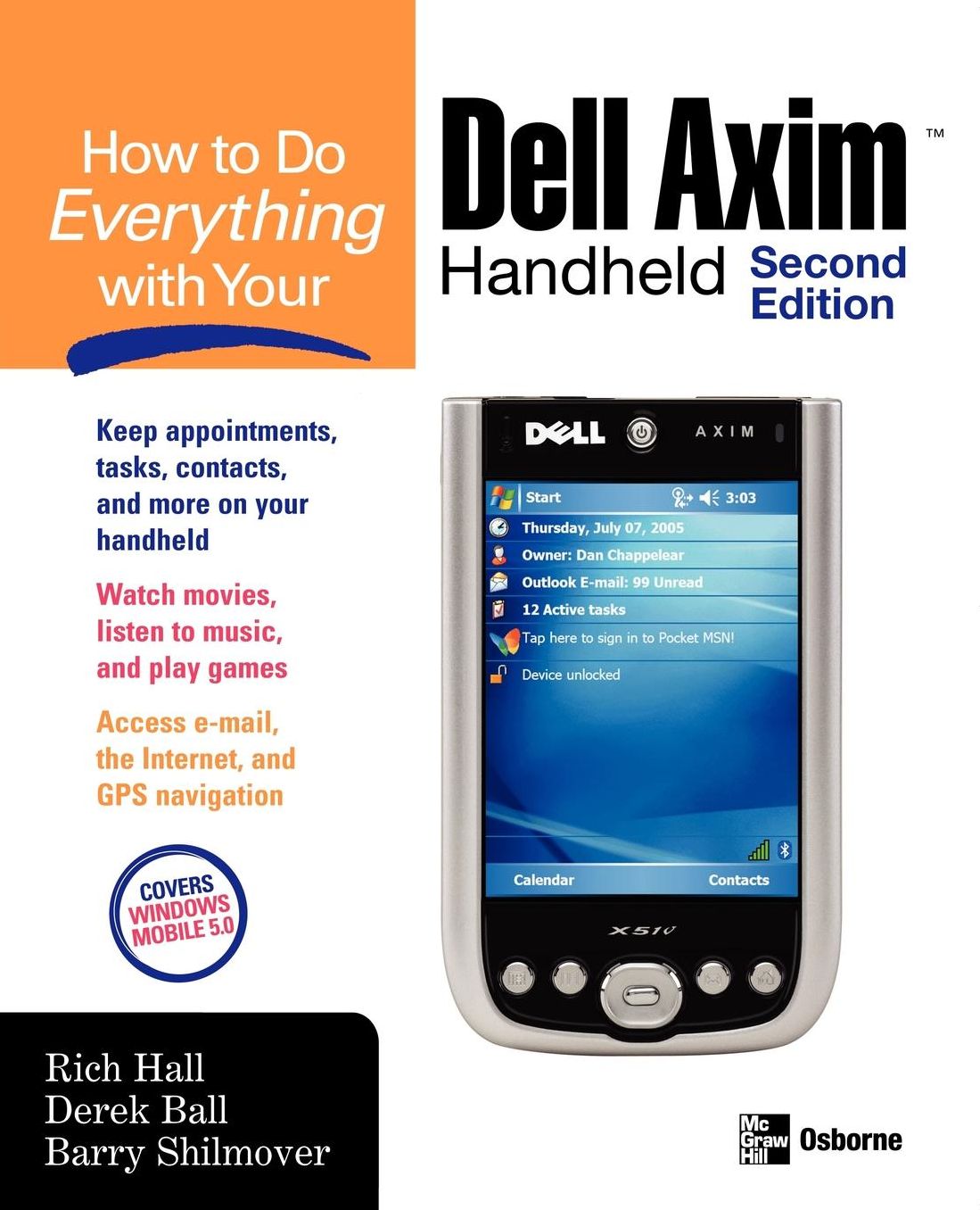 How To Do Everything With Your Dell Axim Handheld, Second Edition