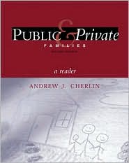 Public and Private Families: A Reader