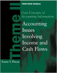 Core Concepts of Accounting Information Theme 2, 1999-2000 Edition