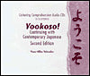 Listening Comprehension Audio CDs to Accompany Yookoso! Continuing with Contemporary Japanese