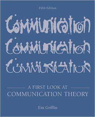First Look at Communication Theory