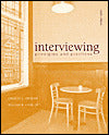 Interviewing: Principles and Practices
