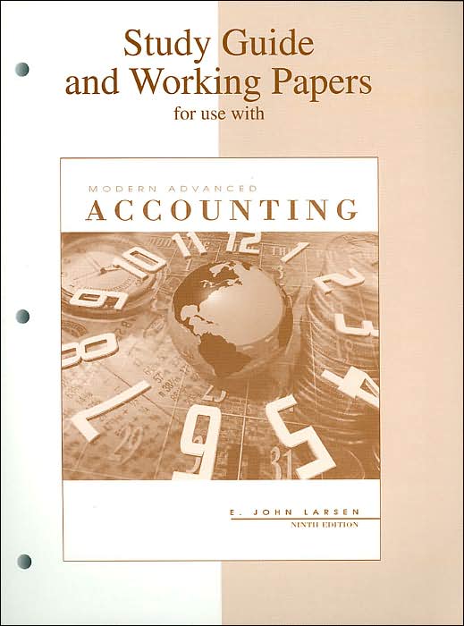 Study Guide and Working Papers for Use with Modern Advanced Accounting