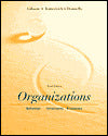 Organizations : Behavior, Structure, Processes