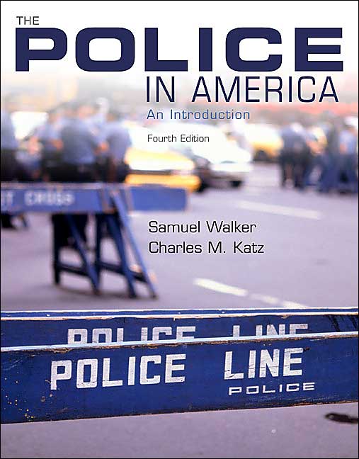 The Police in America: An Introduction, with Powerweb
