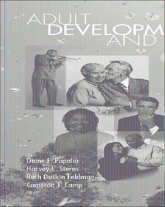 Adult Development and Aging W/Making the Grade CD