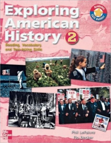 Exploring American History 2: Reading, Vocabulary, and Test-Taking Skills (Exploring American History Series)
