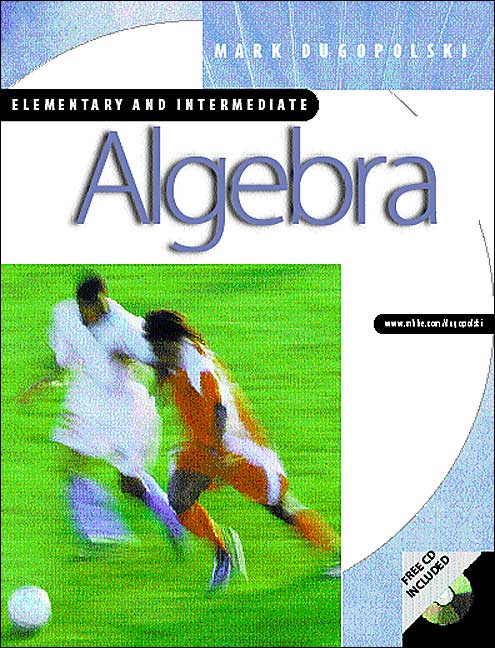MP: Elementary and Intermediate Algebra W/ Smart CD