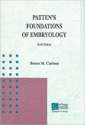 Patten's Foundations of Embryology (Custom)