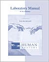 Laboratory Manual to Accompany Human Anatomy