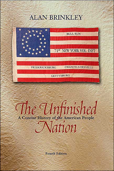 The Unfinished Nation, Combined, MP W/Powerweb : A Concise History of the American People