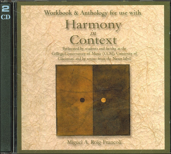 Workbook and Anthology for use with Harmony in Context