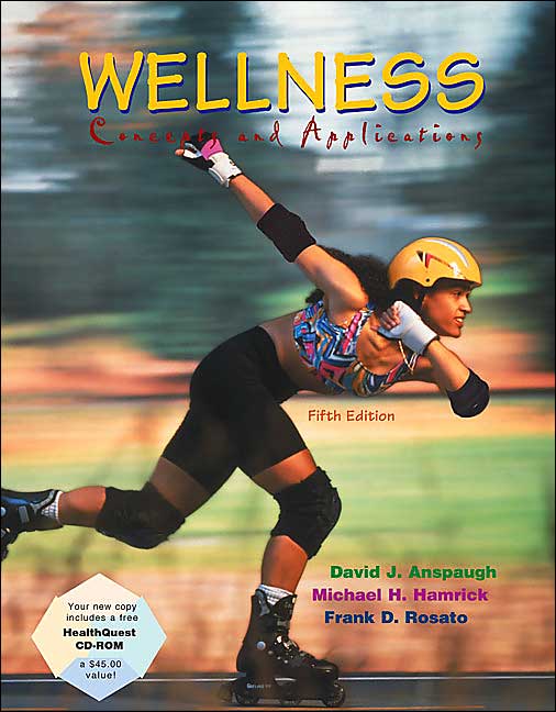 Wellness: Concepts and Applications with HealthQuest CD and Powerweb/OLC Bind-in Card