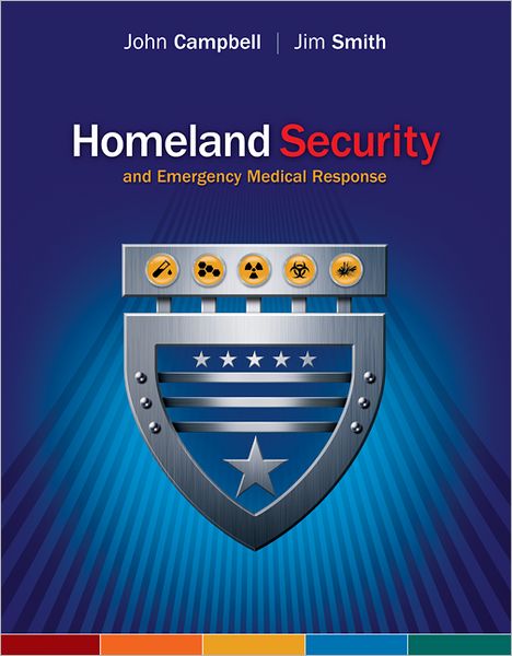 Homeland Security and Emergency Medical Response