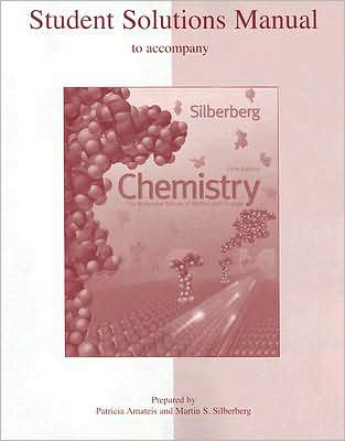 Student Solutions Manual to accompany Chemistry: The Molecular Nature of Matter and Change