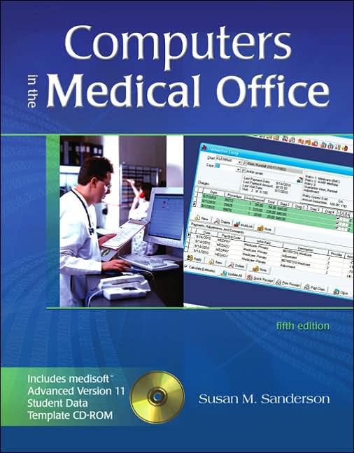Computers in the Medical Office