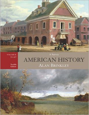 American History : A Survey, Volume I - Text Only