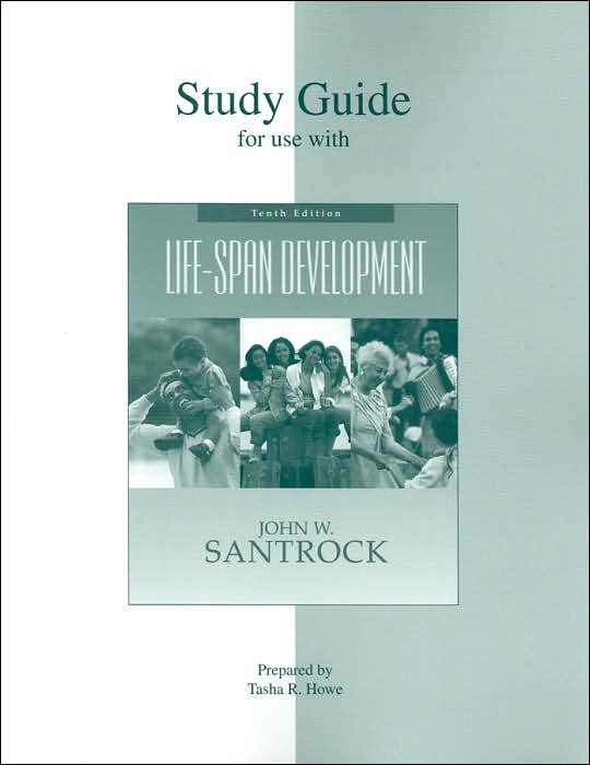 Student Study Guide for use with: Life-Span Development