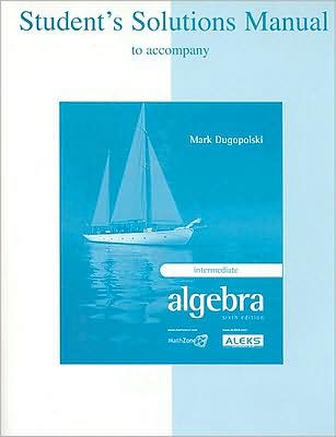 Student's Solutions Manual for use with Intermediate Algebra
