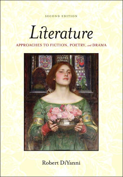 Literature: Approaches to Fiction, Poetry, and Drama