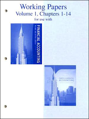 Working Papers, Volume 1, Chapters 1-14 to accompany Financial Accounting 13e, and Financial & Managerial Accounting 14e