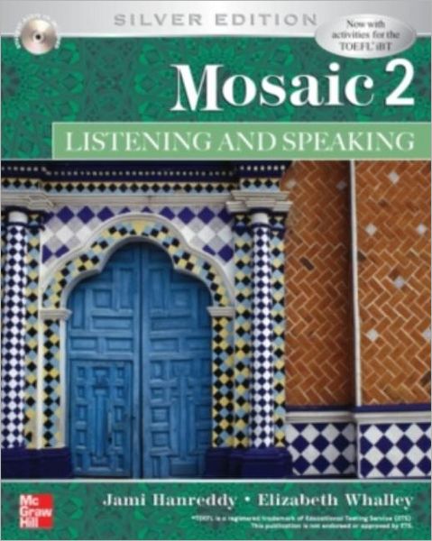 Mosaic 2 Listening/Speaking Student Book w/ Audio Highlights CD: Silver Edition