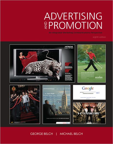 Advertising and Promotion: An Integrated Marketing Communications Perspective