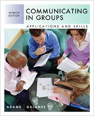 Communicating in Groups: Applications and Skills