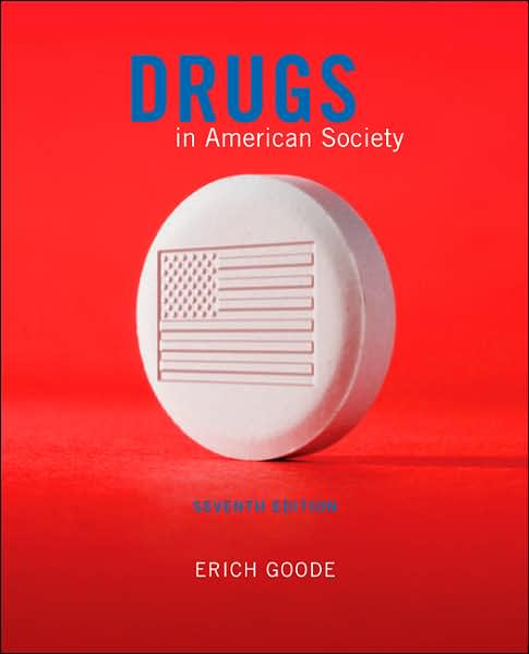 Drugs in American Society