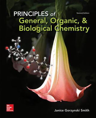 Principles of General, Organic, & Biological Chemistry