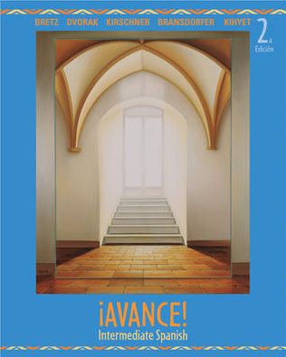 Avance! Intermediate Spanish Student Edition