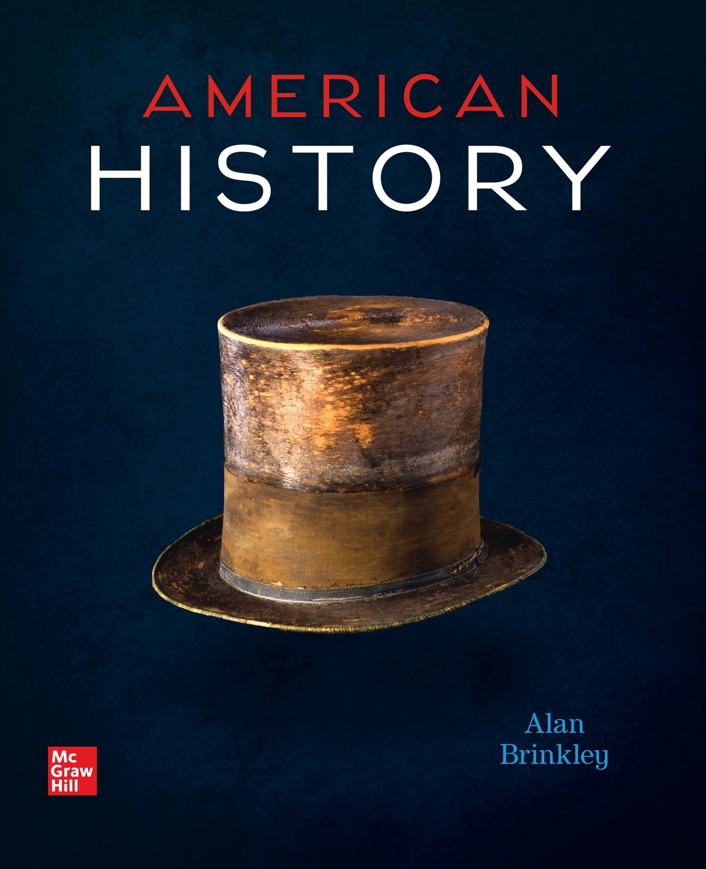 American History: Connecting with the Past, Combined Edition