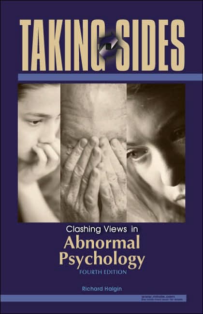 Taking Sides: Clashing Views in Abnormal Psychology