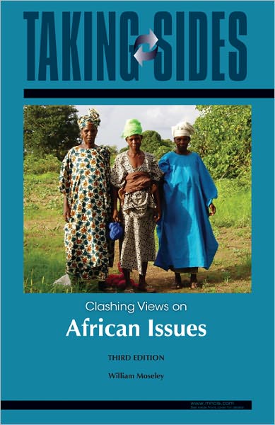Taking Sides: Clashing Views on African Issues