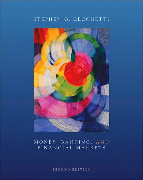 Money, Banking, and Financial Markets