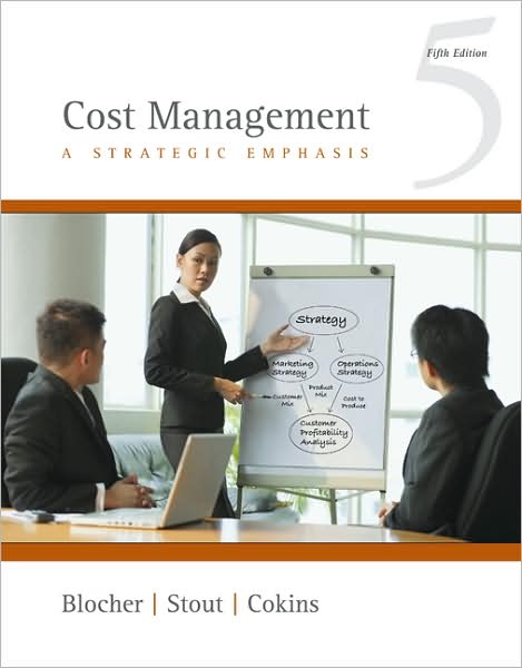 Cost Management: A Strategic Emphasis