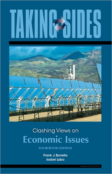 Taking Sides: Clashing Views on Economic Issues