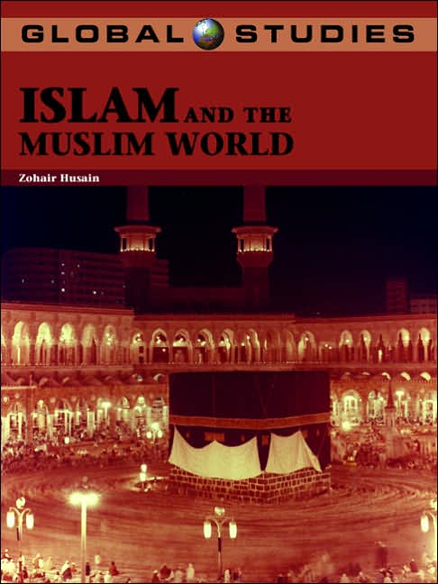 Global Studies: Islam and the Muslim World