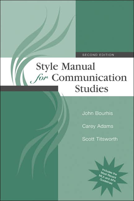 Style Manual for Communication Studies
