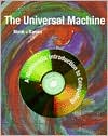 The Universal Machine: A Multimedia Introduction to Computing
