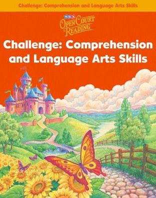 Open Court Reading 2002: Challenge Workbook - Comprehension and Language Arts