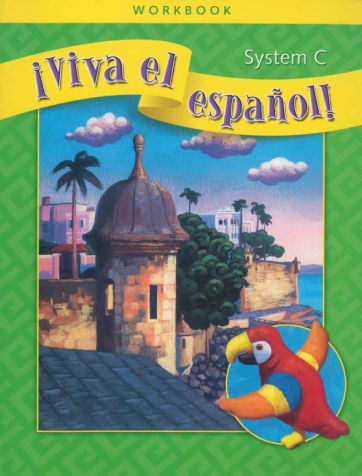 Viva El Espanol! System C