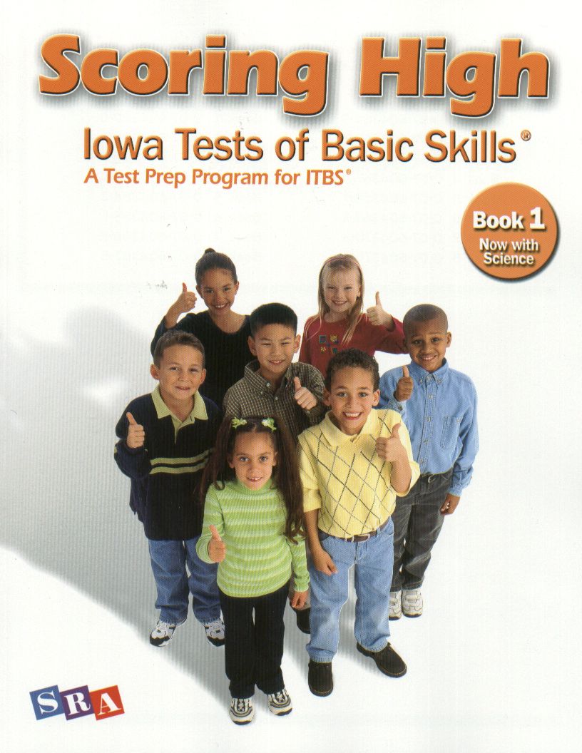 Scoring High: Iowa Test of Basic Skills: Book 1, Now with Science