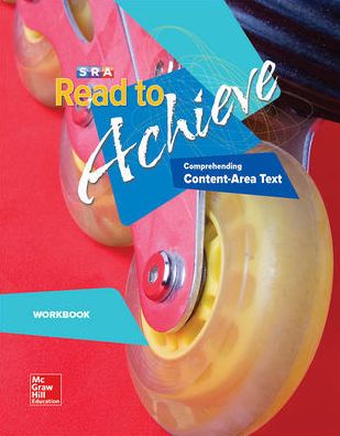 Read to Achieve: Comprehending Content Area Text, Workbook: Comprehending Content Area Text Workbook