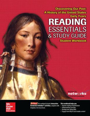 Discovering Our Past: A History of the United States Early Years (Reading Essentials & Study Guide) - Student Workbook