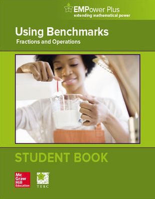 Using Benchmarks: Fractions, Decimals, and Percents